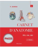 Carnet d'anatomie. Tome 2 : Tête - Cou - Dos, 3e éd.