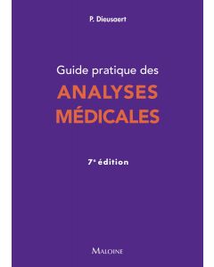 Guide pratique des analyses médicales, 7e éd.