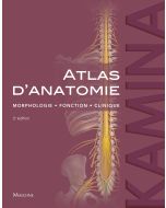 Atlas d'anatomie : Morphologie - Fonction - Clinique, 2e éd.