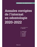 Annales corrigées de l'internat en odontologie 2020-2022