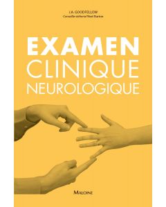 Examen clinique neurologique