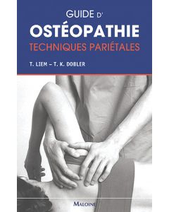 Guide d'ostéopathie : Techniques pariétales