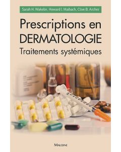 Prescriptions en dermatologie : Traitements systémiques