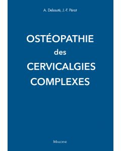 Ostéopathie des cervicalgies complexes