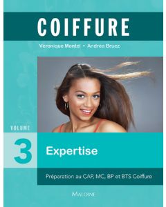 Coiffure. Volume 3 : Expertise