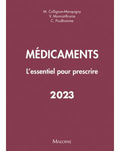 Médicaments 2023 : L'essentiel pour prescrire